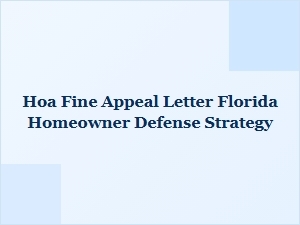 Florida Hoa Fine Appeal Letter Guide