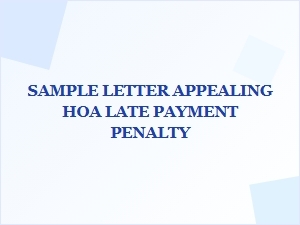 Appeal a Late Hoa Payment Penalty
