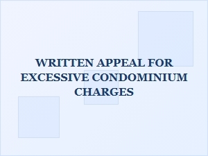 Writing a Condo Fee Reduction Appeal Letter