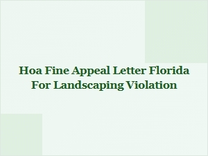 How to Appeal an Hoa Landscaping Fine in Florida