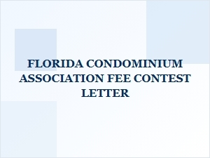 Appeal Your Florida Condo Association Fee